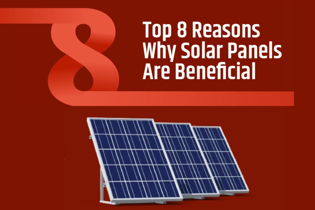 Solar Panels Are Beneficial